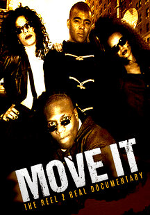 Move It: Reel 2 Real Documentary