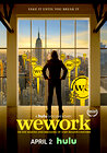 WeWork: Or the Making and Breaking of a $47 Billion Unicorn