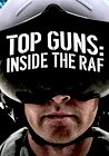 Top Guns: Inside the RAF