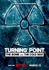 Turning Point: The Bomb and the Cold War